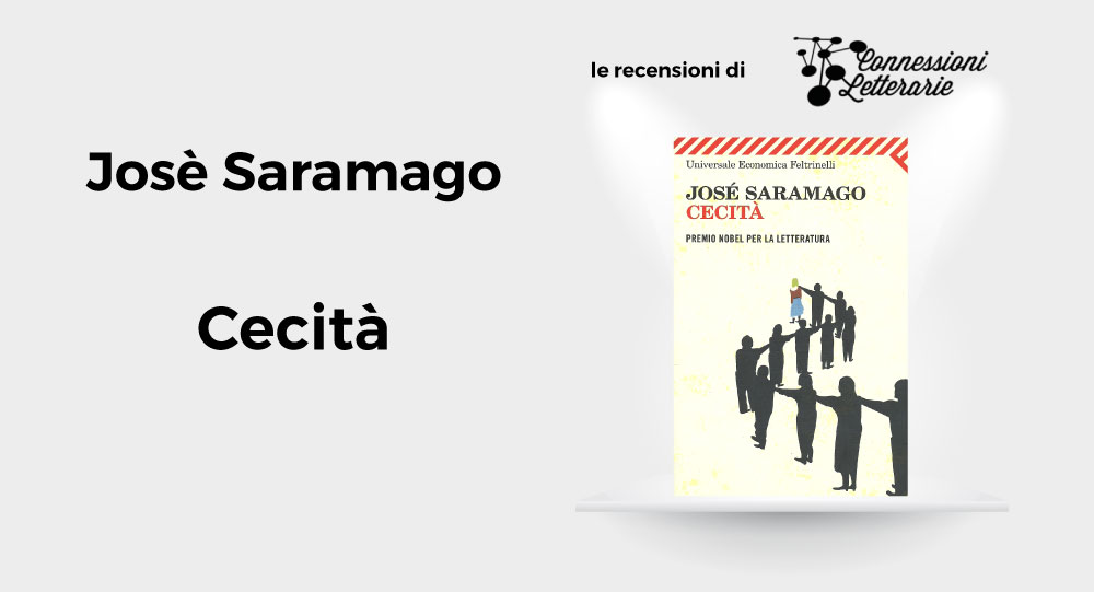 Cecità Saramago recensione