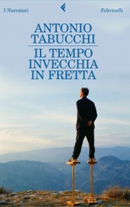 antoniotabucchi_iltempoinvecchiainfretta